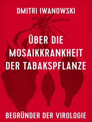 cover image of Über die Mosaikkrankheit der Tabakspflanze